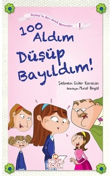 100 Aldım Düşüp Bayıldım - Nesil Çocuk 4.5.Sınıf Hikaye 100 Aldım Düşüp Bayıldım - Nesil Çocuk 4.5.Sınıf Hikaye
