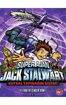 Süper Ajan Jack Stalwart 5 - Kutsal Tapınağın Gizemi Beyaz Balina Yayınları  -  Beyaz Balina Yayınları