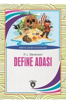 Define Adası-Dünya Çocuk Klasikleri - Robert Louis Stevenson - Dorlion Yayınevi Define Adası-Dünya Çocuk Klasikleri - Robert Louis Stevenson - Dorlion Yayınevi