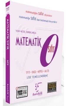 Matematik Sıfır TYT DGS KPSS ALES- Karekök Eğitim Yayın Matematik Sıfır TYT DGS KPSS ALES- Karekök Eğitim Yayın