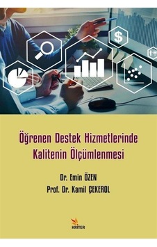 Öğrenen Destek Hizmetlerinde Kalitenin Ölçümlenmesi - Emin Özen - Kriter Öğrenen Destek Hizmetlerinde Kalitenin Ölçümlenmesi - Emin Özen - Kriter
