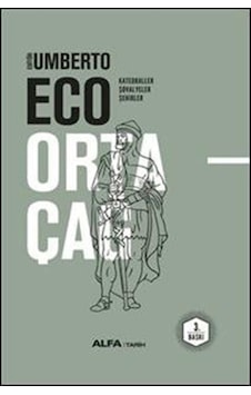 Ortaçağ / Katedraller - Şövalyeler - Şehirler / Umberto Eco 9786051069111 Ortaçağ / Katedraller - Şövalyeler - Şehirler / Umberto Eco 9786051069111