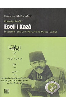 Ecel -i Kaza  - Ebuzziyya Tevfik  - Palet Yayınları