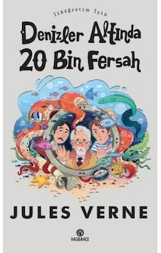 İlköğretim İçin Denizler Altında 20 Bin Fersah - Jules Verne - Hasbahçe İlköğretim İçin Denizler Altında 20 Bin Fersah - Jules Verne - Hasbahçe
