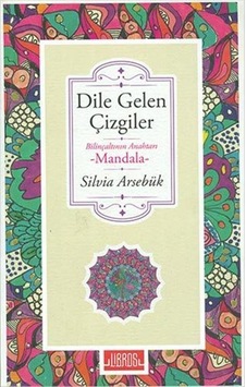 Dile Gelen Çizgiler - Silvia Arsebük - Libros Kitap Dile Gelen Çizgiler - Silvia Arsebük - Libros Kitap