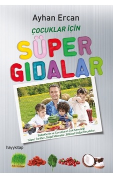 Çocuklar için Süper Gıdalar Çocuklar için Süper Gıdalar