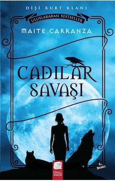 Cadılar Savaşı Dişi Kurt Klanı / Maite Carranza Cadılar Savaşı Dişi Kurt Klanı / Maite Carranza