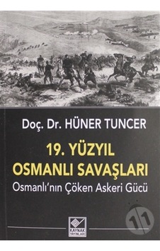 19. Yüzyıl Osmanlı Savaşları