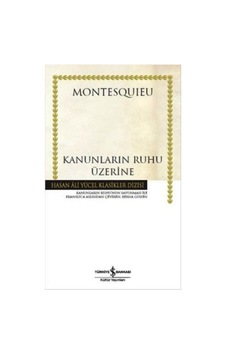 Kanunların Ruhu Üzerine Montesquieu, Hasan Ali Yücel Işbank Kanunların Ruhu Üzerine Montesquieu, Hasan Ali Yücel Işbank