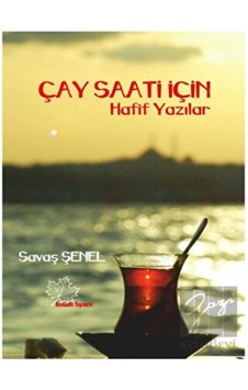 Asmaaltı Yayınevi - Çay Saati İçin Hafif Yazılar Asmaaltı Yayınevi - Çay Saati İçin Hafif Yazılar