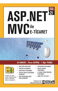 ASP.NET MVC ile E-Ticaret ve İçerik Yönetimi - Özcan Bayğuş -  Ali Karayel - Pusula Yayıncılık