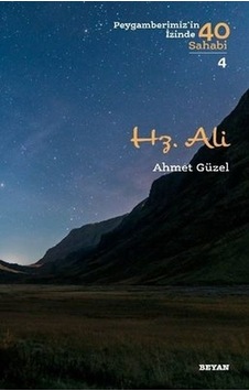 Hz. Ali - Peygamberimiz'In Izinde 40 Sahabi - 4 Hz. Ali - Peygamberimiz'In Izinde 40 Sahabi - 4
