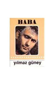 Baba / Yılmaz Güney