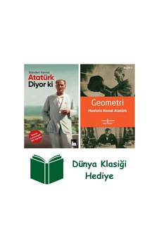 Atatürk Diyor Ki - Dünden Yarına + Geometri + Dünya Klasiği Hediye Atatürk Diyor Ki - Dünden Yarına + Geometri + Dünya Klasiği Hediye