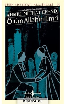 Kitapstore Ölüm Allah'In Emri (Karton Kapak) / Ahmet Mithat Efendi