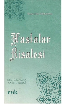 Hastalar Risalesi- Bediüzzaman Said Nursi Cep Boy Hastalar Risalesi- Bediüzzaman Said Nursi Cep Boy