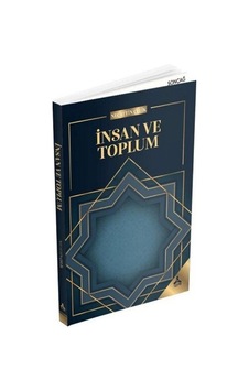 İnsan Ve Toplum / Nizamettin Çelik İnsan Ve Toplum / Nizamettin Çelik