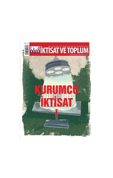 İktisat Ve Toplum Dergisi Sayı 64 İktisat Ve Toplum Dergisi Sayı 64