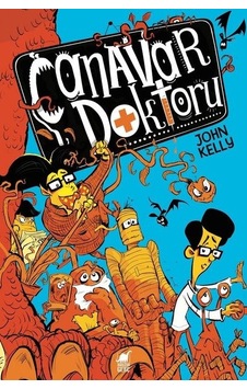 Canavar Doktoru - John Kelly - Dinozor Genç Canavar Doktoru - John Kelly - Dinozor Genç