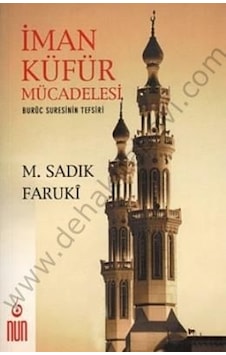 Iman Küfür Mücadelesi - M. Sadık Faruki - Nun