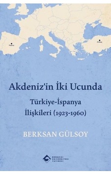 Akdeniz'in İki Ucunda