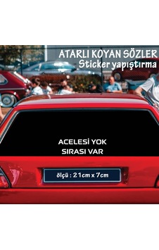Acelesi Yok Sırası Var - Cam Yazıları Sticker Tiktok Whatsapp Sözleri Acelesi Yok Sırası Var - Cam Yazıları Sticker Tiktok Whatsapp Sözleri