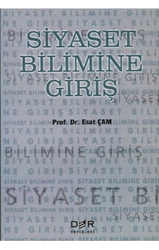 Siyaset Bilimine Giriş Esat Çam Der 407000700