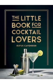 The Little Book For Cocktail Lovers Summersdale Ciltli The Little Book For Cocktail Lovers Summersdale Ciltli