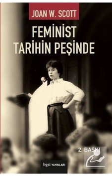 Feminist Tarihin Peşinde / Joan W. Scott