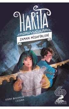 Zaman Misafirleri-Harita Koruyucuları 2 - Esra Bahadır Cesar - Erdem Çocuk