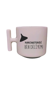 Hanımefendi Ben Deliyem Yazılı Krem Rengi Eğlenceli Esprili Özel Tasarım T Kupa Bardak Latte Bardağı Beyaz