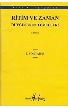 Ritim ve Zaman Duygusunun Temelleri - 1 - F. Fontaine - Portemem Yayınları