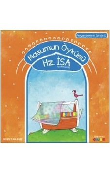 Masumun Öyküsü Hz.İsa-Peygamberin İzinde 12 - Mehmet Nalbant - Semerkand Çocuk Masumun Öyküsü Hz.İsa-Peygamberin İzinde 12 - Mehmet Nalbant - Semerkand Çocuk
