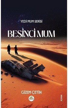 Beşinci Mum - Gizem Çetin - Nar Ağacı Yayınları Beşinci Mum - Gizem Çetin - Nar Ağacı Yayınları