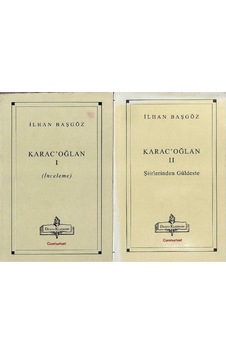 Dünya Klasikleri - Karac'oğlan 1 Ve 2 . Cilt İnceleme Şiirlerinden Güldeste - İlhan Başgöz