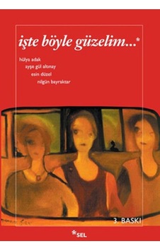İşte Böyle Güzelim - Ybve-763033 İşte Böyle Güzelim - Ybve-763033