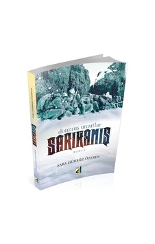 Donmuş Umutlar Sarikamiş