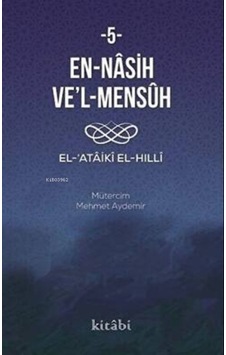 En-Nasıh Ve'l-Mensûh 5 / El-Ataiki 9786258085037