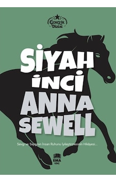 Siyah İnci - Gençlik Dizisi - Anna Sewell - Ema Genç Siyah İnci - Gençlik Dizisi - Anna Sewell - Ema Genç