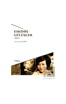 Hayal Yayınları - Eskimiş Gülüşler