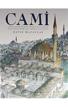 Cami - David Macaulay - Kaknüs Yayınları