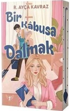 Bir Kabusa Dalmak - R. Ayça Kavraz - Artemis Yayınları Bir Kabusa Dalmak - R. Ayça Kavraz - Artemis Yayınları
