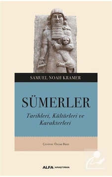 Sümerler / Samuel Noah Kramer 9786254492891 Sümerler / Samuel Noah Kramer 9786254492891