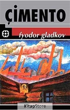 Çimento - Fyodor Gladkov - Yar Yayınları Çimento - Fyodor Gladkov - Yar Yayınları