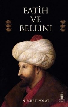 Fatih ve Bellini - Nusret Polat - Beyoğlu Kitabevi Fatih ve Bellini - Nusret Polat - Beyoğlu Kitabevi
