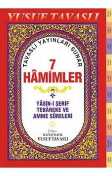 7 Hamimler (D42) - Yasin-i Şerif, Tebareke ve Amme Sureleri 9789756400289