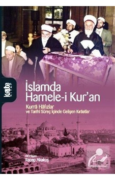 İslam'da Hamele-i Kuran / Recep Akakuş