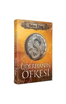 Ejderhanın Öfkesi - Meltem Özkaya - Ephesus Yayınları