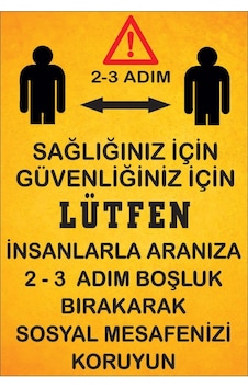 Sosyal Mesafe Koruma Uyarı Tabelası Sosyal Mesafe Koruma Uyarı Tabelası