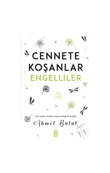 Cennete Koşanlar Engelliler - Cennete Koşanlar Engelliler -
